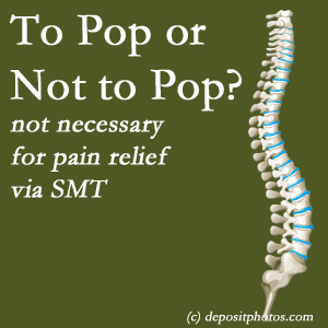 Nashua chiropractic spinal manipulation treatment may have a audible pop...or not! SMT is effective either way.